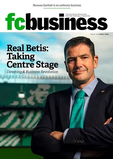 fcbusiness magazine cover: Real Betis, Taking Centre Stage